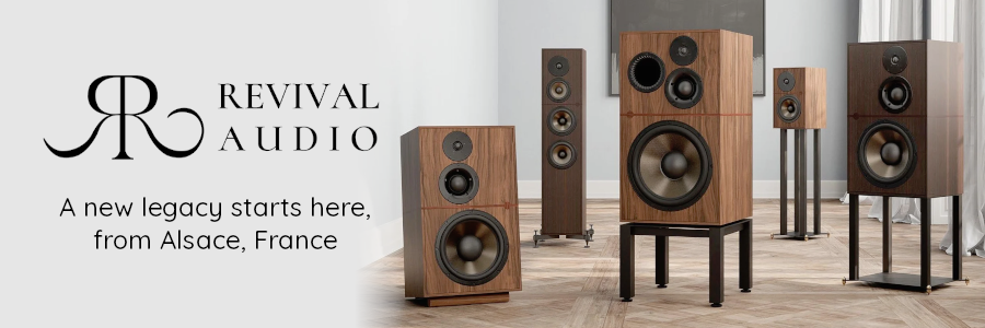 Revival Audio - A New Legacy of Speakers from France